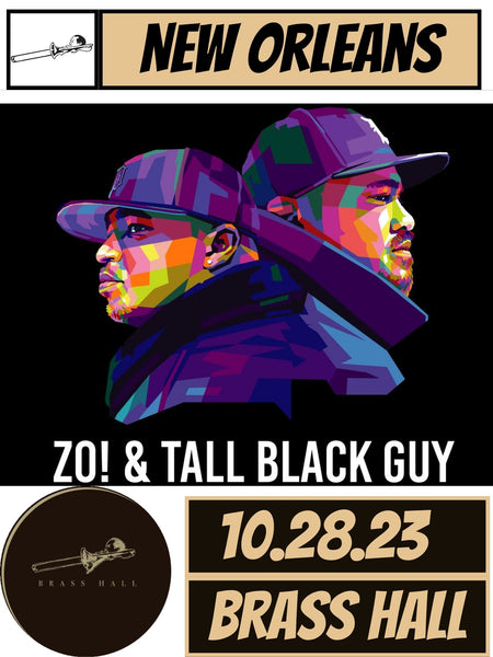 Zo! & Tall Black Guy (feat. Debórah Bond) in New Orleans, LA - October 28, 2023