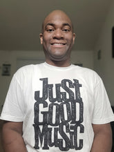 Load image into Gallery viewer, Just Good Music - White T-Shirt (Unisex)