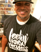 Load image into Gallery viewer, Feelin' Kinda Reckless - Black Tri-Blend T-Shirt (Men's/Women's)