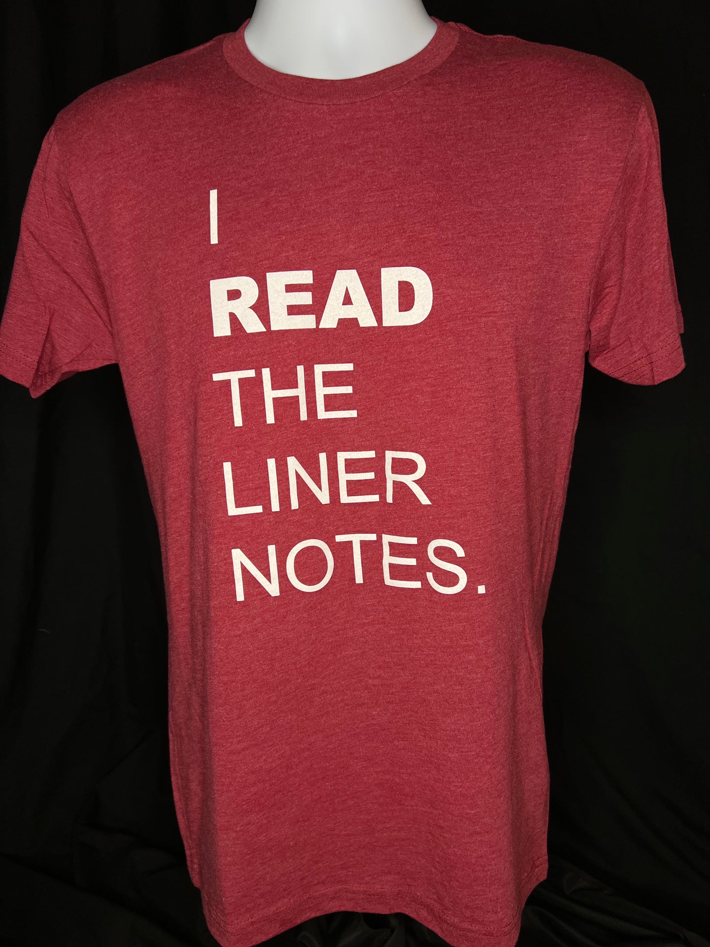 I Read The Liner Notes.® - Cardinal Red T-Shirt (Unisex)