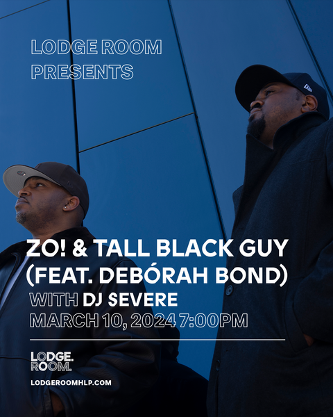 Zo! & Tall Black Guy (feat. Debórah Bond) in Los Angeles, CA - March 10, 2024